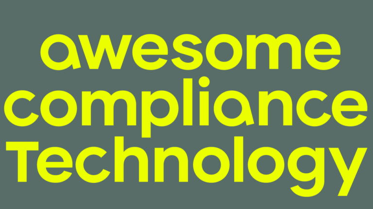 Awesome Compliance Technology